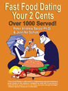 Fast Food Dating Your 2 Cents 1 by Peter Sacco eBook